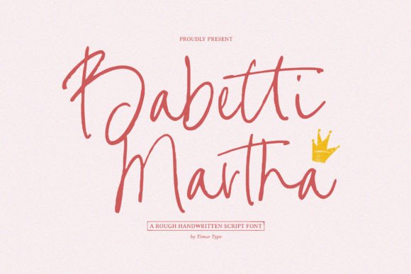 Babetti Martha: A Handwritten Font That Makes Your Brand Feel Human
