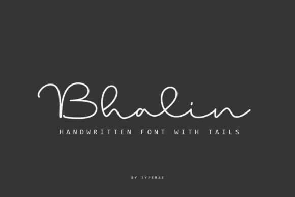 Bhalin: A Handwritten Script Font for Editorial Warmth