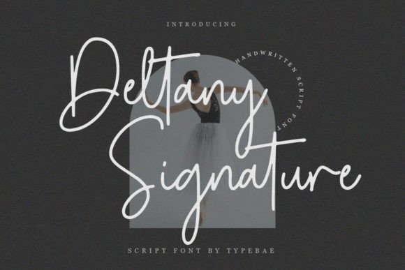 Deltany Signature: A Timeless Script Font for Web Design