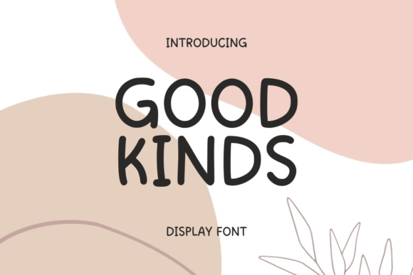 Good Kinds