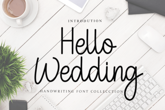 Hello Wedding Font: A Playful Handwritten Typeface for Cheerful Branding