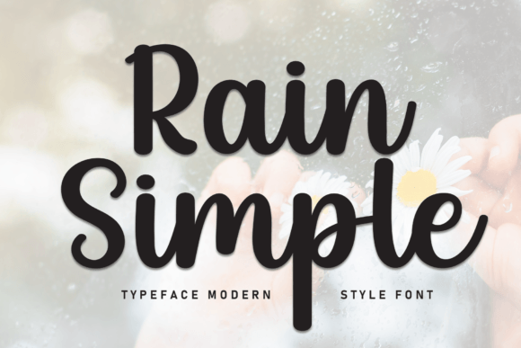 Simple Rain: A Handwritten Display Font That Feels Like a Warm Welcome